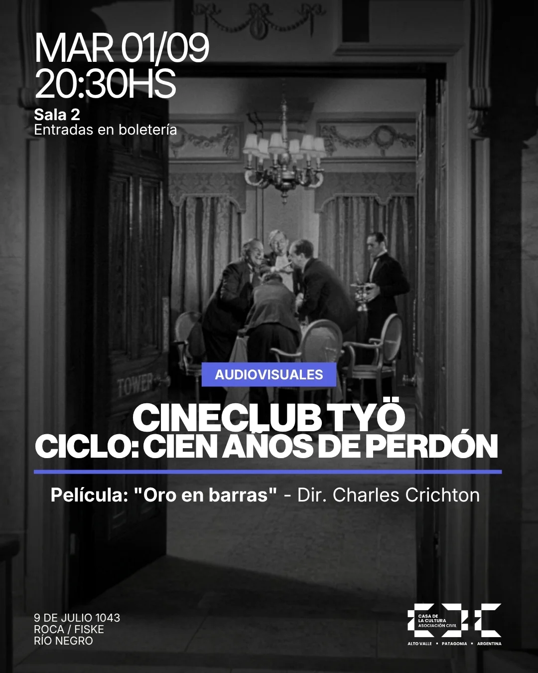 Cineclub TYÖ: Ciclo 100 años de perdón – "Oro en barras"